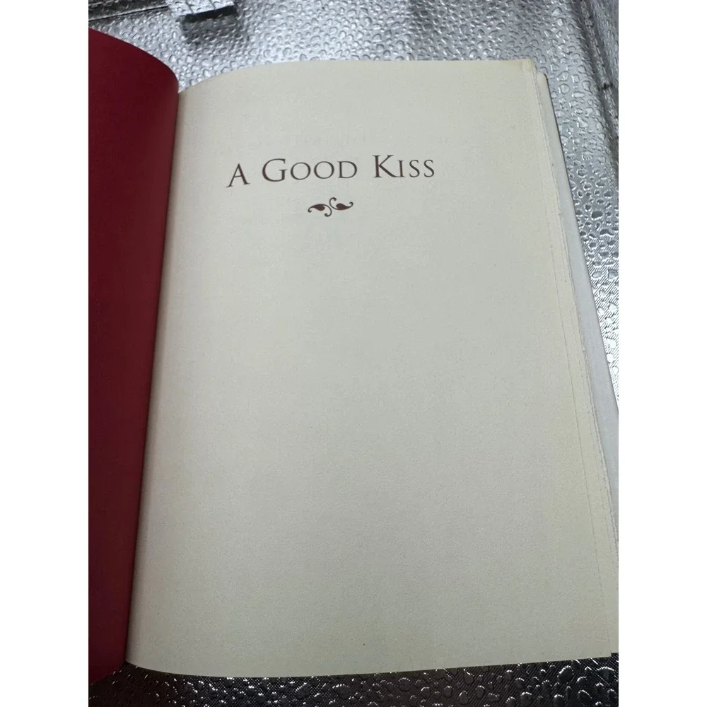 A Good Kiss The Wisdom of a Listening Child Marshall Stewart Ball Hardcover Book